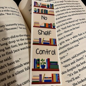 No Shelf Control Laminated Bookmark Set of Two Funny Gift for Book Lovers & Readers Reading Accessory for Her, Made to Order