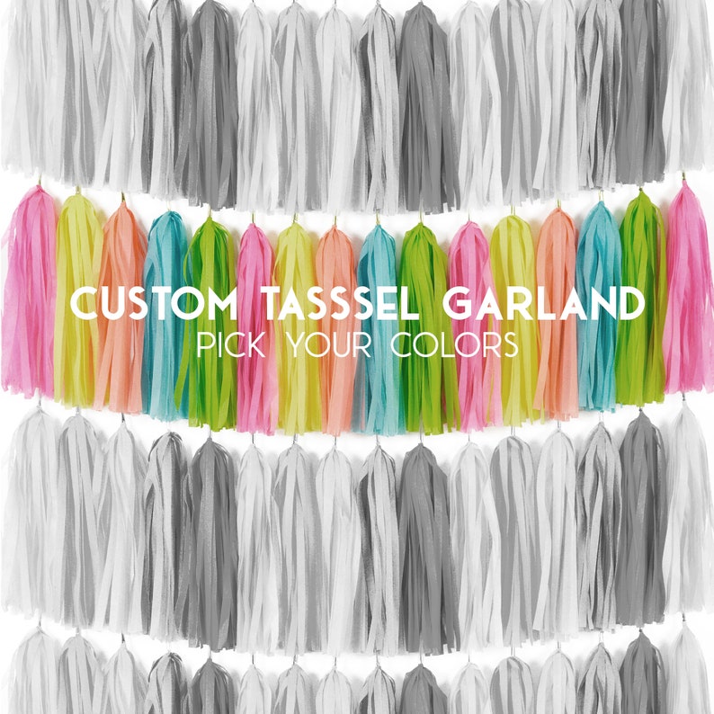 May include: A custom tassel garland with a variety of colors, including pink, yellow, green, blue, and orange. The text "CUSTOM TASSEL GARLAND PICK YOUR COLORS" is printed on the garland.
