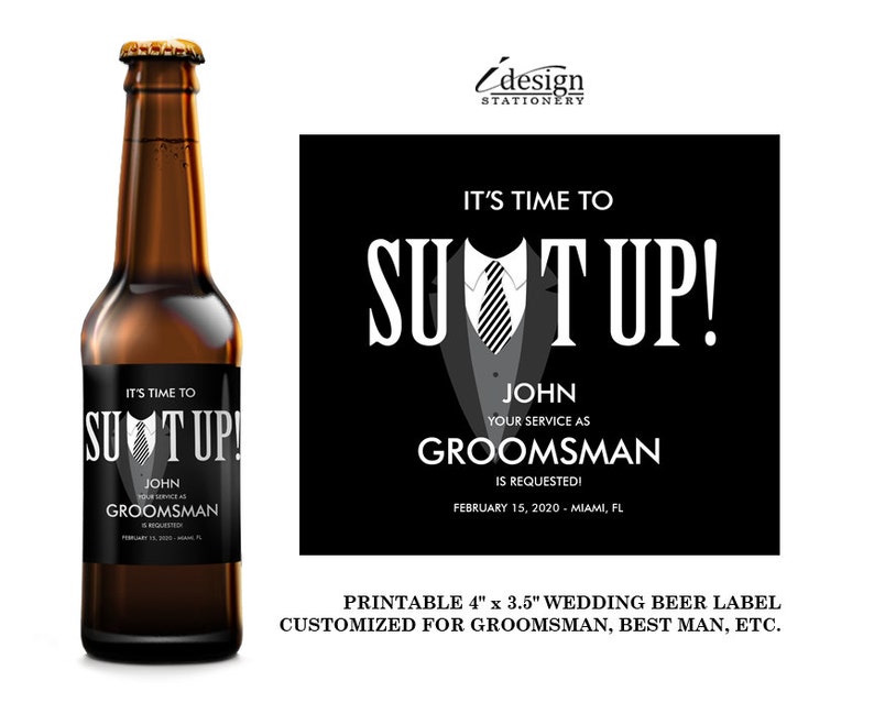 Suit Up Will You Be My Groomsman Beer Labels Printable Best ...