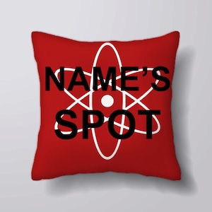 Customizeable Personlized Red Big Bang Theory My Spot   - Cushion Cover Case Or Stuffed With Insert