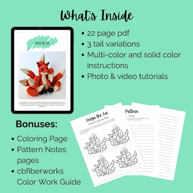 May include: A digital crochet pattern for "Freya the Fox" displayed on a tablet, with a finished fox plushie. Includes a coloring page, pattern notes, and a color work guide. The pattern offers 3 tail variations and multi-color instructions.