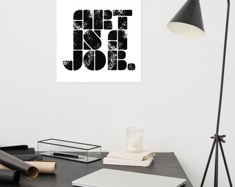 Art is a Job. poster