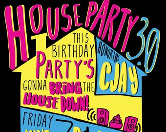 House Party Ultimate 90s Party House Party Invitation Digital File- You print at home or online (DIGITAL COPY)