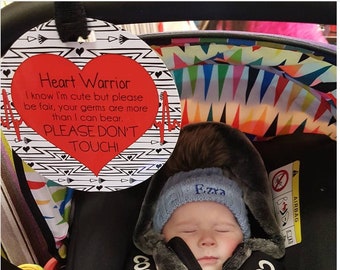 Heart Warrior No Touching Sign, newborn, baby car seat tag, baby shower gift, stroller tag, baby no touching car seat sign- PLASTIC TAG