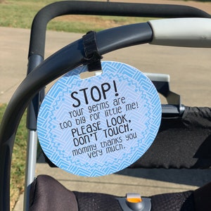 Light Blue Stop Tag Stop Please Look Don't Touch Blue Preemie Sign, Newborn CPSIA Safety Tested no touching tag for baby carseat image 2