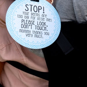 Light Blue Stop Tag Stop Please Look Don't Touch Blue Preemie Sign, Newborn CPSIA Safety Tested no touching tag for baby carseat image 8