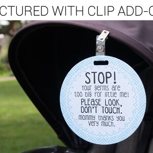 Light Blue Stop Tag Stop Please Look Don't Touch Blue Preemie Sign, Newborn CPSIA Safety Tested no touching tag for baby carseat image 3