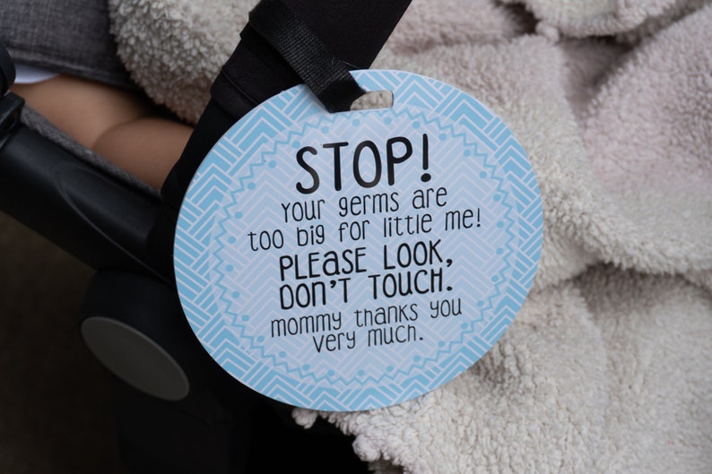 Light Blue Stop Tag Stop Please Look Don't Touch Blue Preemie Sign, Newborn CPSIA Safety Tested no touching tag for baby carseat image 5