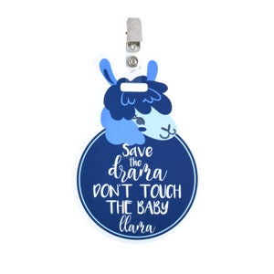 Blue Llama No Touching Baby Car Seat Sign Save The Drama Don't Touch The Baby Llama CPSIA Safety Tested Clip