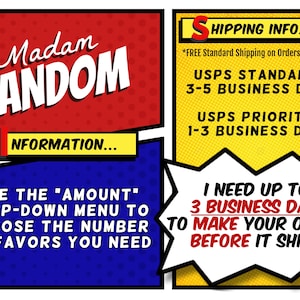 May include: Comic book style graphic with the text "Madam Fandom" in white on a red background. Additional text includes "Information..." and instructions to choose the number of favors needed. A yellow panel states "Shipping Info..." with USPS shipping times.