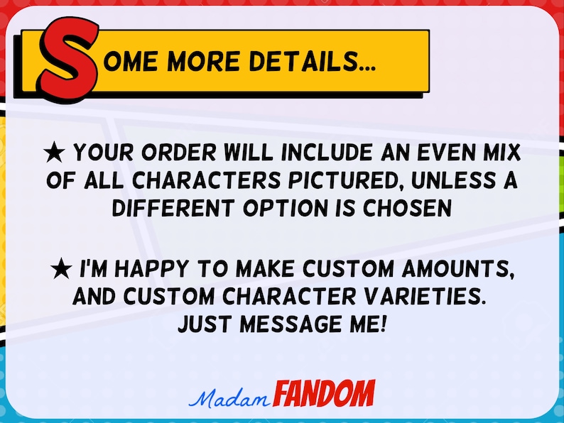 May include: A graphic with text that reads "SOME MORE DETAILS..." and bullet points about order customization. The Madam Fandom logo is at the bottom. The background is a mix of colors.