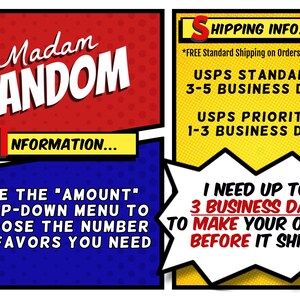May include: Comic book style graphic with the text "Madam Fandom" in white on a red background. Additional text includes "Information..." and instructions to select the quantity of favors needed. A yellow panel details shipping times.