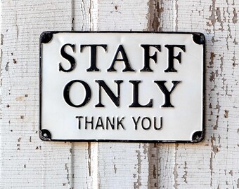 Staff Only Hanging Kitchen Sign