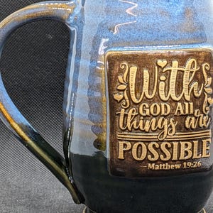 handmade Pottery coffee mug with Bible verses 16+ oz
