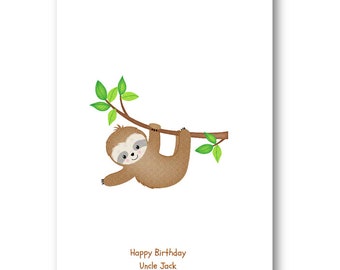 Personalised Sloth Birthday Card - Personalized Sloth Card - Sloth Card - Birthday sloths Card - Mum Dad Auntie Nanna Grandad etc  -Sloth