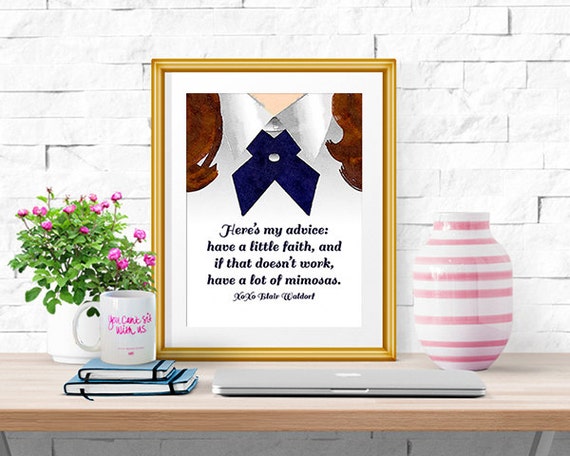 Words Of Wisdom From Blair Waldorf Gossip Girl Print Home Decor Quote Print