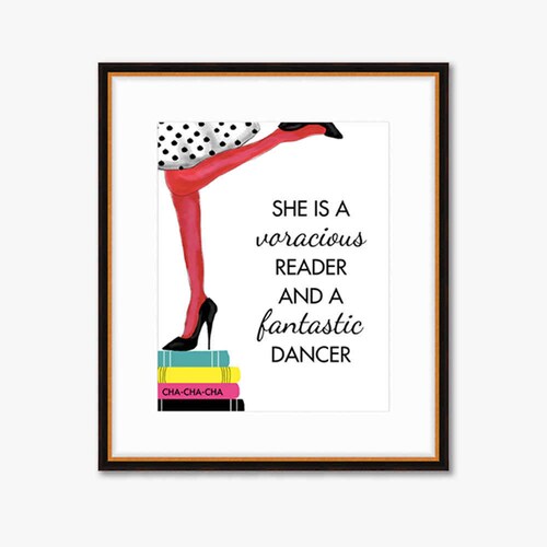 She is a Voracious Reader and a Fantastic Dancer Home Decor Etsy