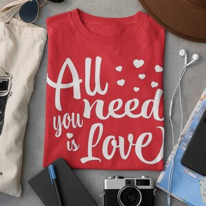 Todo lo que necesita es amor SVG, amor svg, dxf y png descarga instantánea, Valentines SVG, Amado SVG para Cricut y Silueta, Valentine cita svg
