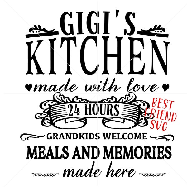 Gigi's Kitchen SVG Rustic Kitchen Sign Vector Image Cut File for Cricut and Silhouette, Kitchen Sign, Kitchen Quotes Svg, Eps, Dng, Dxf