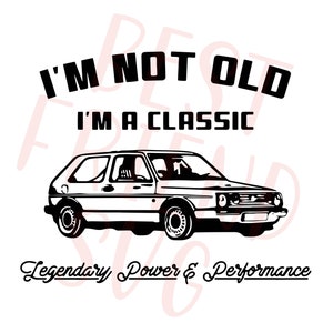 Cadeau de fête des pères svg, papa svg, cadeau des pères svg, voiture classique svg, fichiers coupés pour cricut. Je ne suis pas vieux Je suis un svg png dxf classique fichiers de chemise