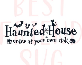 Haunted House, Printables, Halloween svg, Halloween sign, Autumn Svg, Farmhouse Sign svg, eps, dxf, png Wood sign SVG, Fall SVG, Rustic Svg