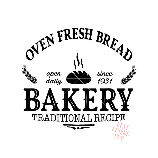 Ofen frisches Brot Bäckerei traditionelles Rezept Zeichen SVG geschnitten Datei. Ideal für rustikale Vintage- und moderne Bauernhaus-Wanddekoration.