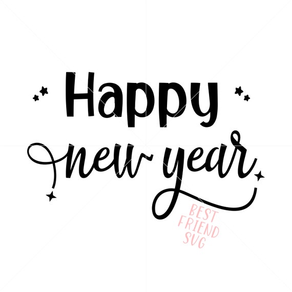 Happy New Year SVG Vector Image Cut File for Cricut and - Etsy