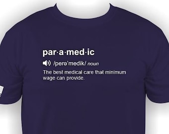 Paramedic Definition - Funny T-Shirt, EMS/EMT T-Shirt, Rescue Paramedic T-shirt with American Flag, Department Customizable