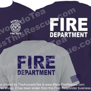 May include: Two t-shirts, one navy blue and one gray, with the text "FIRE DEPARTMENT" printed on them. The navy blue shirt has a small fire department logo on the left chest.