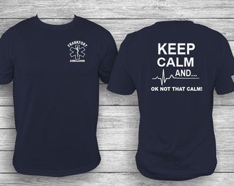 Keep Calm -EMS/EMT T-Shirt, Personalized Paramedic T-shirt with American Flag, Ems Department Customizable