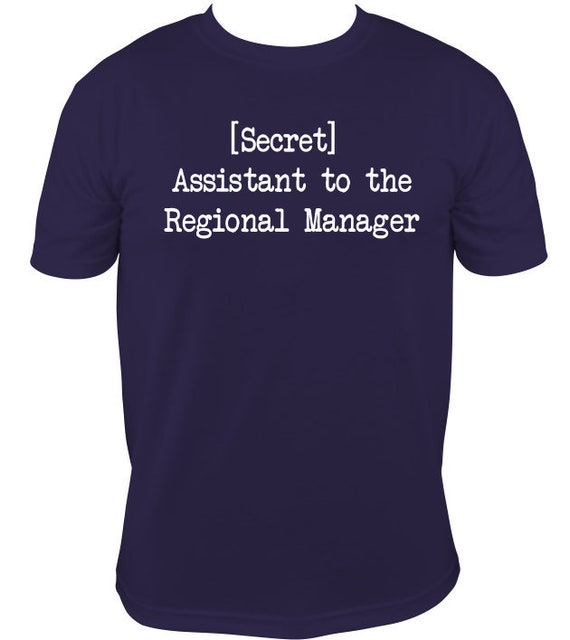 Assistant To The Regional Manager Gift T-Shirt Assistant To The Regional Manager Gift T-Shirt