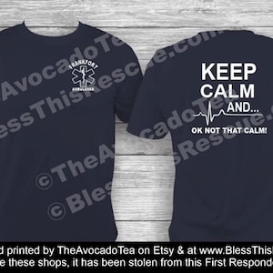 Keep Calm -EMS/EMT T-Shirt, Personalized Paramedic T-shirt with American Flag, Ems Department Customizable