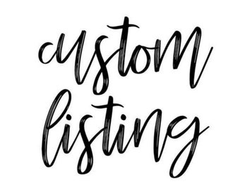 Custom Listing for Leisel