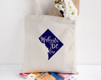 Washington DC tote bag/custom tote/wedding welcome bag/canvas shopping bag/state tote/market tote/reusable bag/DC state bag/state apparel