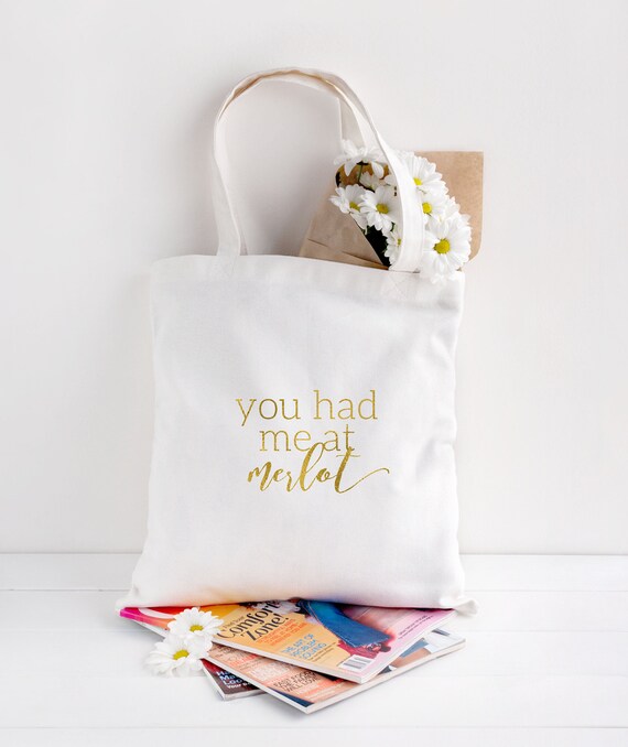 Wine Quote Canvas Tote Bridesmaid Tote Wedding Bag Wine Etsy