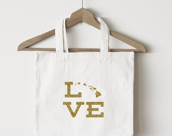 Love Hawaii tote bag/custom tote/market bag/canvas shopping bag/state tote/market tote/ reuseable bag/ Hawaii state bag/ gold glitter