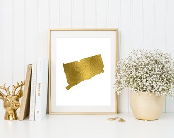 Connecticut gold foil print/ CT state print/ state art/ home state print/ home print/ state print/connecticut art/CT print/ custom state art