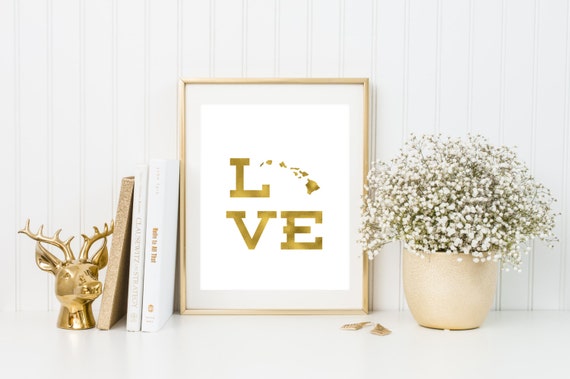 Hawaii Love Gold Foil Print/ State Art/ Hawaii Print/ State - Etsy