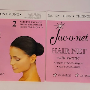 May include: Two packages of Jac-o-net hair nets with elastic. Each package contains two nets and is labeled "No. 125 BUN CHIGNOΝ. ΜΟΝΟ." and "DARK BROWN BRUN FONCE MARRON OSCURO".