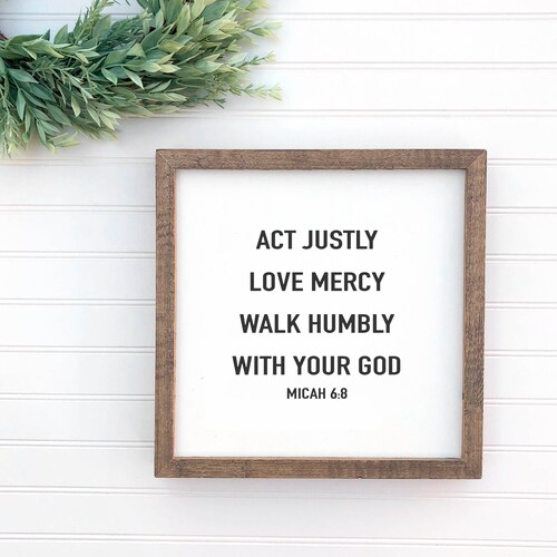 Micah 68 Wood Sign Bible Verse Wall Decor Act Justly Love Etsy