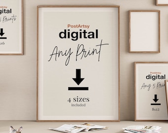 PostArtsy Digital Download | Any 1 Print from our shop | Includes 4 Sizes | Digital Art Files | PRINTABLE ART | Wall Art Decor
