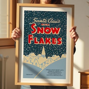 May include: A vintage-style poster advertising Santa Claus Snowflakes. The poster features a blue background with white snowflakes and a red and white illustration of a snowy village. The text "Santa Claus Mica Snowflakes" is printed in red and white letters. The poster also includes the text "Fireproof" and a description of the product's use.