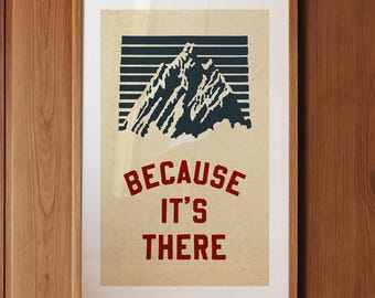Mountain Quote Print: Rustic Outdoors Art, Cabin Decor