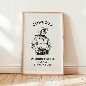 Cowboy Bathroom Print Funny Bathroom Wall Art Bathroom Poster Western Bathroom Humor Guest Bathroom Sign Amusing Family Gift