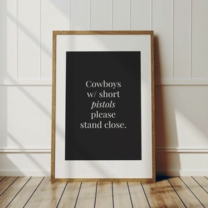 Cowboy Quote Bathroom Art Print Funny Bathroom Wall Decor Digital Download Printable Art Guest Bathroom Quotes Western Toilet Humor Poster