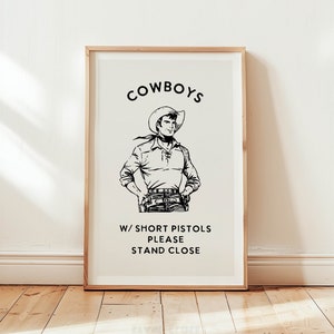 Cowboy Bathroom Print Funny Bathroom Wall Art Bathroom Poster Western Bathroom Humor Digital Download Printable Art Bathroom Sign Amusing