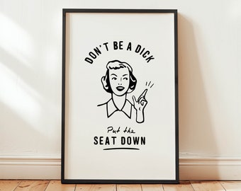 Funny Bathroom Print: Toilet Seat Humor, Retro Restroom Wall Art