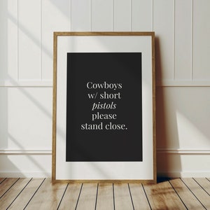 Cowboy Quote Bathroom Art Print Funny Bathroom Wall Decor Guest Bathroom Quotes Western Toilet Humor Poster Home Bathroom Sign