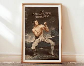 Könnte beinhalten: Ein Vintage-Poster mit einem Mann in Boxhaltung und dem Text "The Porcelain Punisher Strikes Again!" Das Poster hat einen dunklen Hintergrund mit einer Landschaft in der Ferne.