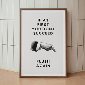 Toilet Flush Bathroom Print Funny Bathroom Wall Art Bathroom Poster Family Bathroom Humor Guest Bathroom Sign Amusing Family Gift